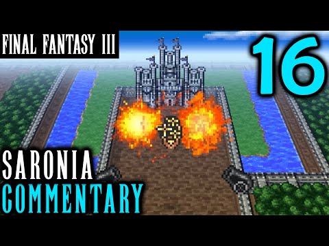 The Fresh Prince: Final Fantasy III Pixel Remaster Walkthrough Part 16 - Saronia Castle