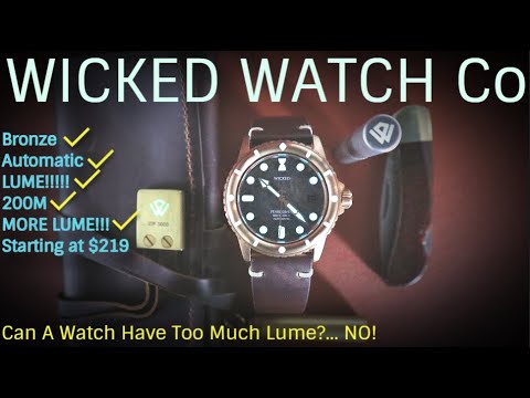 Wicked Watch Co The Pearl Diver - INSANE BLINDING LUME - Bronze Swiss Made Automatic $329