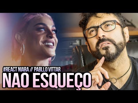 REAGINDO a NIARA / Pabllo Vittar - Não Esqueço (Videoclipe Oficial)