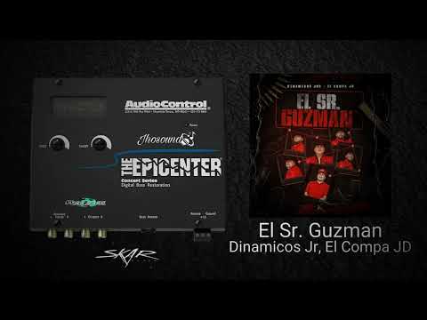 El Sr. Guzman (Epicenter) - Dinamicos Jr × El Compa JD