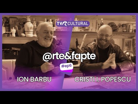 @RTE&FAPTE (VI) I ION BARBU - OMUL PLANETĂ I TVR CULTURAL
