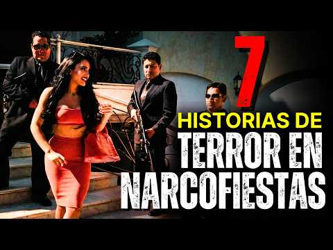 7 HISTORIAS de TERROR en NARCOFIESTAS VOL. 2 (HISTORIAS REALES) │Relatos Jamás Contados