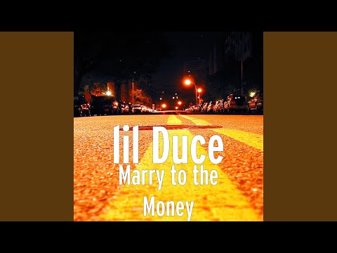 Marry to the Money