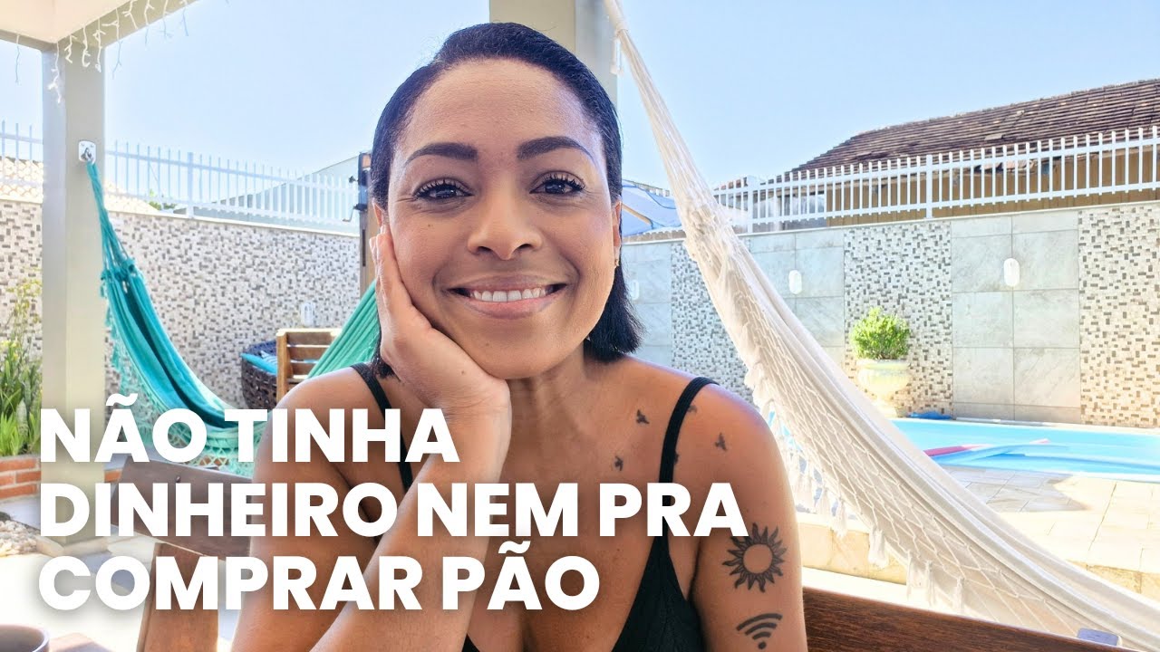 Como que EU SAÍ da POBREZA de NÃO TER nem DINHEIRO pra COMPRAR PÃO?︱por Daniela Cândido