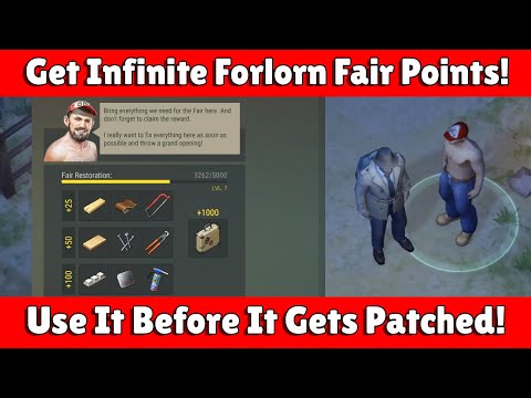 Trick To Get Infinite Forlorn Fair Points In Last Day On Earth Survival (Version 1.39)!