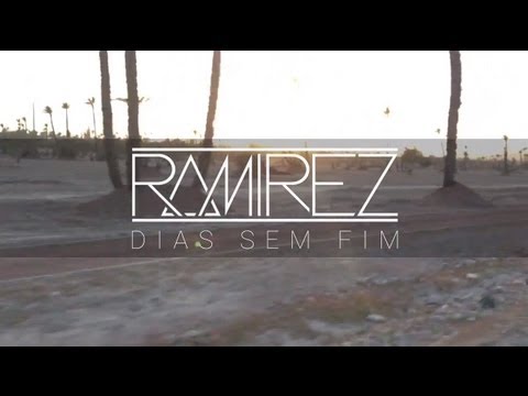 Ramirez - Dias Sem Fim