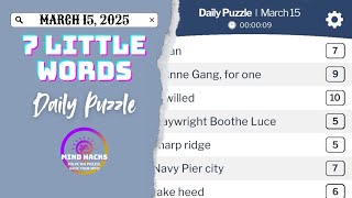 7 Little Words: Daily Puzzle (March 15, 2025) | Mind Hacks