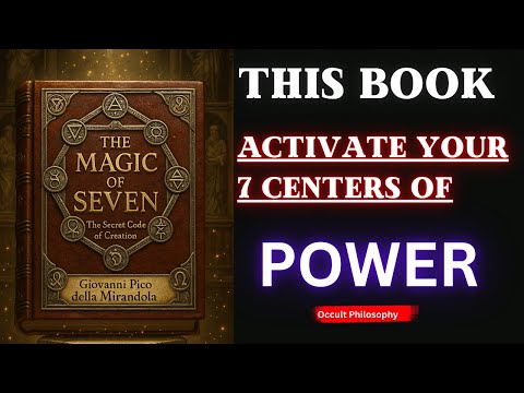 THE MAGIC OF SEVEN: The Secret Code of Creation" Giovanni Pico della Mirandola | AUDIOBOOK