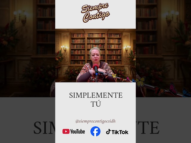Vídeo relacionado con Siempre contigo: Un legado de amor y sabiduría (Siempre contigo, versión femenina)