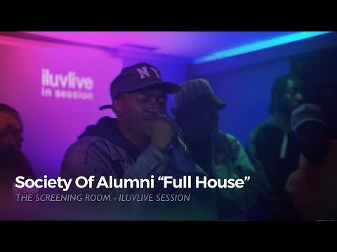 Society Of Alumni - Full House | Screening Room ILUVLIVE Session