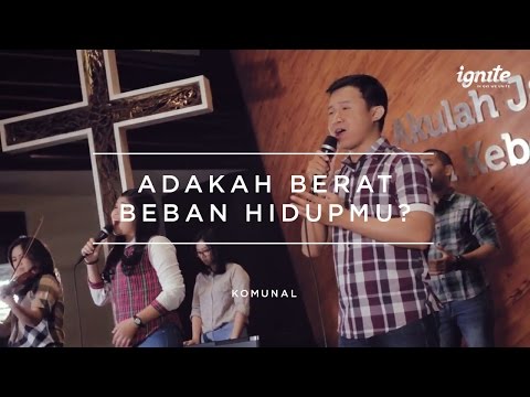 NKB 137 - Adakah Berat Beban Hidupmu? // Komunal GKI