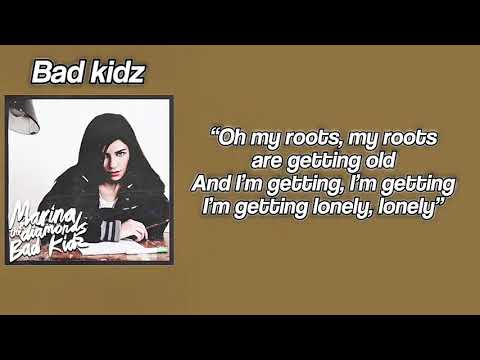 Bad Kidz - Marina And The Diamonds