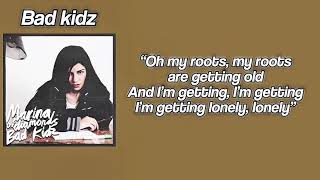 Bad kidz (marina unreleased)