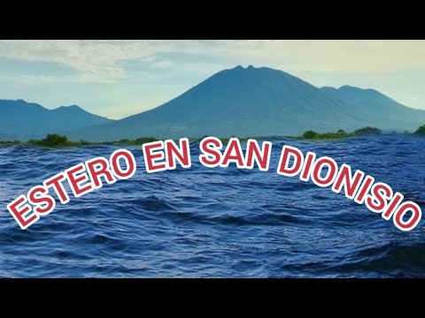 ESTERO DE SAN DIONISIO USULUTAN EL SALVADOR 