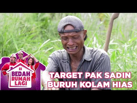 Target Pak Sadin Seorang Buruh Kolam Hias - Bedah Rumah Lagi