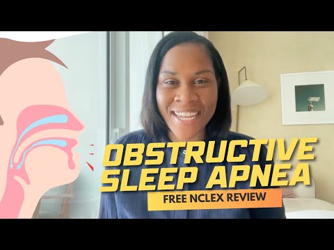 Monday Motivation: Obstructive Sleep Apnea (Free NCLEX Review)
