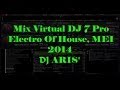 Mix Of Electro House Music, MEI 2014 Vol 2 ...