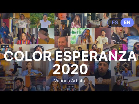 Color Esperanza 2020 (Lyrics / Letra English & Spanish)