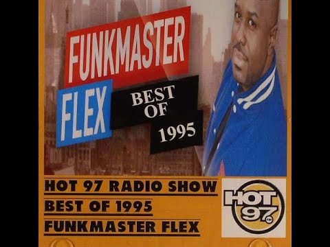 FunkMaster Flex  - Best Of 1995  - Hot 97