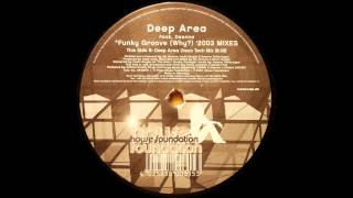 Deep Area feat. Deanna - Funky Groove (Deep Area Disco Tech Mix)