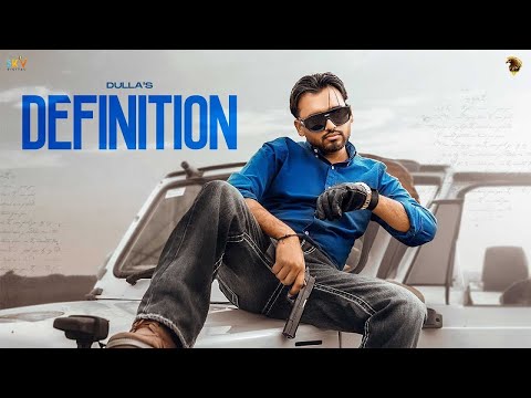 Definition Jatta Di - Dulla (Official Music Video) New Punjabi Songs 2025