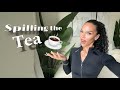 Spilling the Tea || Surgery? Life updates? Dating?