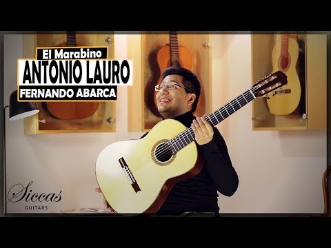 Antonio Lauro - El Marabino - played by Fernando Abarca on a classical guitar