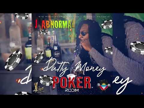 J Abnormal - Dutty Money [Poker Riddim] #duttymoney #pokerriddim