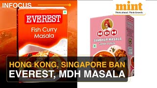 Cancer Scare: MDH, Everest Banned in Hong Kong & Singapore | India To Check Samples | Details