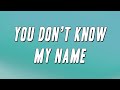 Alicia Keys - You Don’t Know My Name (Lyrics)