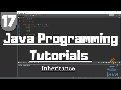 Java Tutorial for Beginners 17 Inheritance