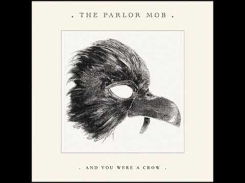 The Parlor Mob - Carnival Of Crows