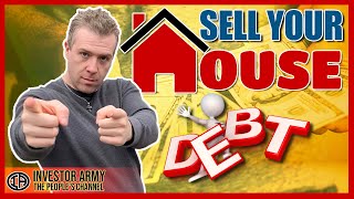 How To Sell The Debt On Your House