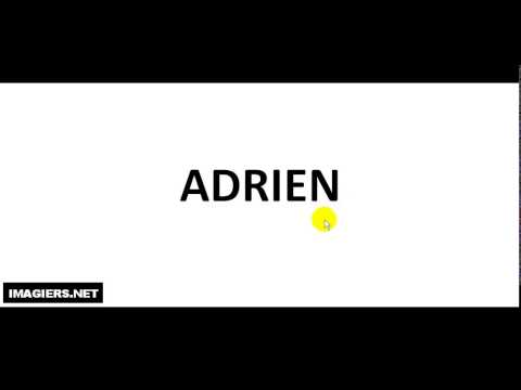 How to pronounce ADRIEN