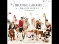 Orange Caramel & NU'EST -- Dashing Through ...