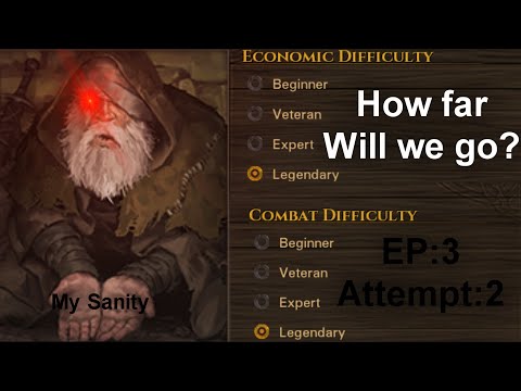 Battle Brothers Legends Beggar Start! EP3 Run 2 - Legendary/Legendary: Tempting our fate!