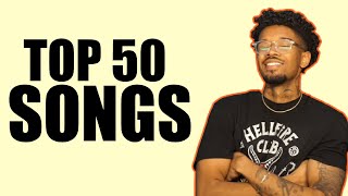 Top 50 SONGS of 2022