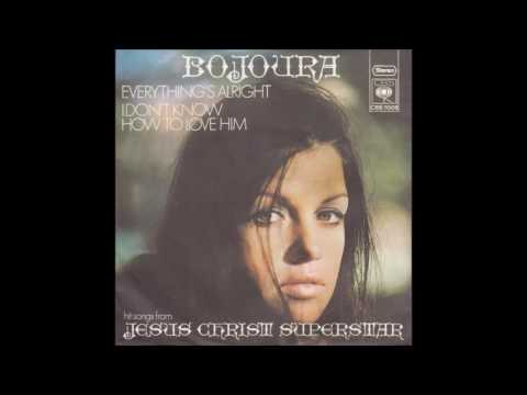 Bojoura - I Don't Know How To Love Him