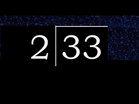 Divide 33 by 2 ,  decimal result  . Division with 1 Digit Divisors . Long Division . How to do