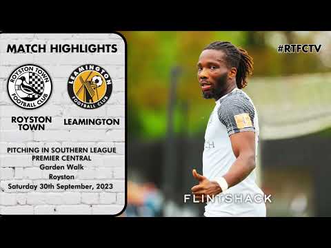 BACK TO WINNING WAYS WITH BOACHIE! - HIGHLIGHTS - ROYSTON TOWN vs LEAMINGTON