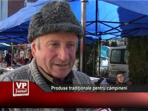 Produse tradiţionale pentru câmpineni