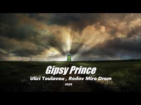 Gipsy Prince   Ulicí Toulavou, Rodav Miro Drom 2020