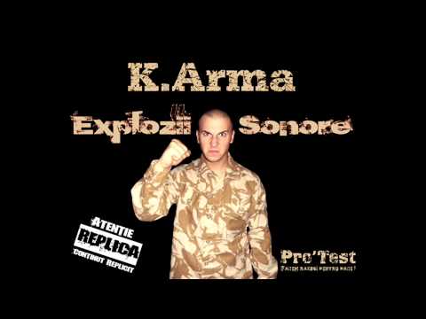 06. K.Arma -  Din Saracie Spre Vise
