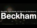 Dee Billz Kyle Richh KJ Swervo Kai Swervo Beckham Clean Lyrics