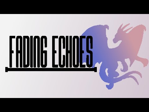 Fading Echoes youtube-video