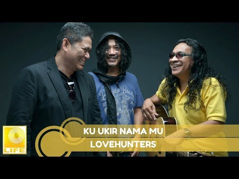 Lovehunters - Ku Ukir Nama Mu (Official Audio)