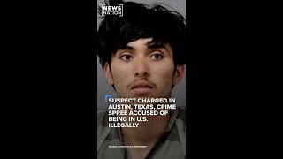 Teen arrested in Austin, Texas, crime spree accused of being in U.S. illegally | NewsNation