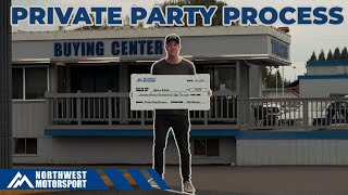 Looking to sell your vehicle? | Private Party Buying Process