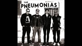 The Pneumonias - Everybody hates me
