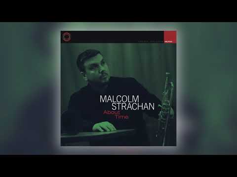 Malcolm Strachan - Mitchell's Landing (feat. The Haggis Horns) [Audio]